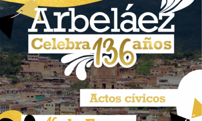 Alcaldía de Arbeláez tiene todo listo e invita a la comunidad para celebrar su aniversario 136