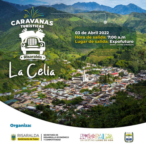 Este domingo arrancan las Caravanas Turísticas en Risaralda; destino La Celia