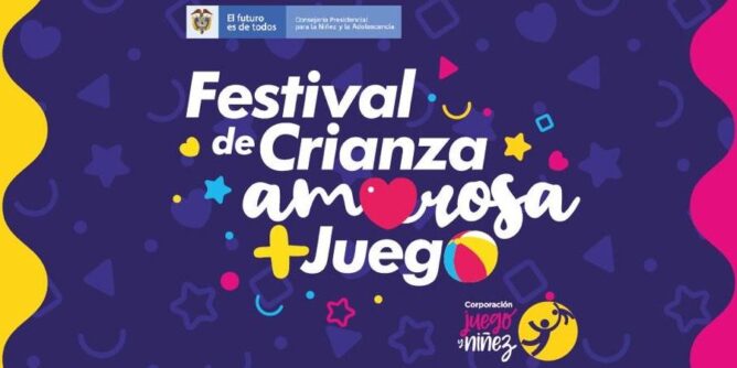 Municipios de Nariño invitados a ser parte del festival Crianza Amorosa + Juego