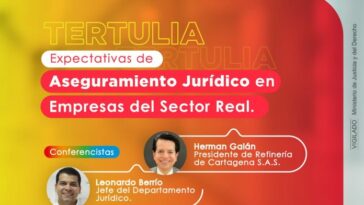 Cámara de Comercio de Cartagena realizará conversatorio sobre estrategias legales en las empresas del sector real con el Presidente de la Refinería