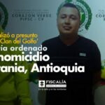 Fiscalía judicializó a presunto cabecilla del ‘Clan del Golfo’ que habría ordenado triple homicidio en Betania, Antioquia