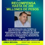 Ofrecen 200 millones de pesos  por información de asesinos del primer vicepresidente de la Asamblea