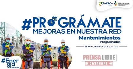 Suspensiones programadas de redes de energía eléctrica al sur de Casanare