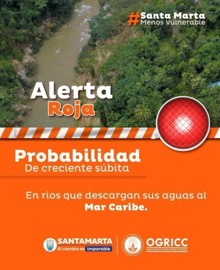 ¡Atención! Alerta roja en Santa Marta por probabilidad de crecientes súbitas