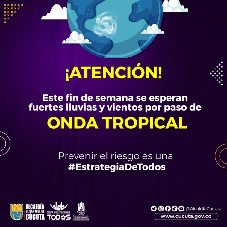 AUMENTARÁN LAS LLUVIAS EN EL MUNICIPIO DEBIDO AL PASO DE UNA ONDA TROPICAL￼