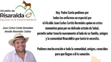 Alcalde de Risaralda - Caldas permanece en el Hospital Santa Sofía