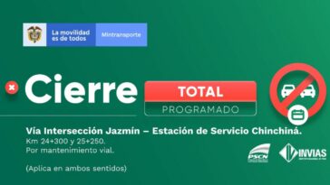 Habrá cierre vial entre El Jazmín y la Estación de Servicios de Chinchiná