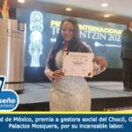 Ciudad de México, premia a gestora social del Chocó, Gissela Palacios Mosquera, por su incansable labor.