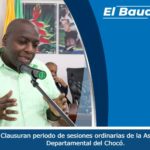 Clausuran periodo de sesiones ordinarias de la Asamblea Departamental del Chocó.