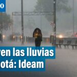 Ideam advierte que las lluvias aumentarán en Bogotá y otras regiones