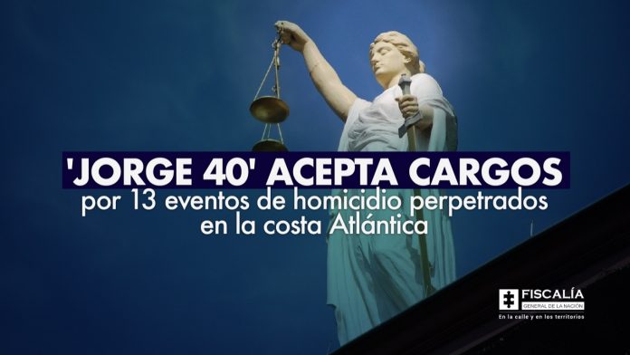 ‘Jorge 40’ acepta cargos por 13 eventos de homicidio perpetrados en la costa Atlántica