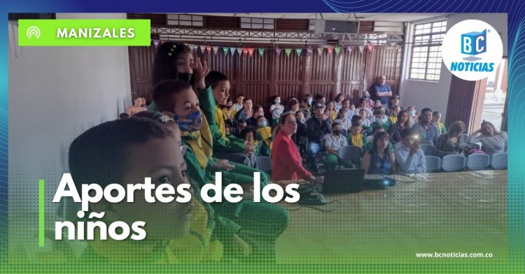 En la Gran Colombia los niños dan sus aportes de cara al futuro de Manizales