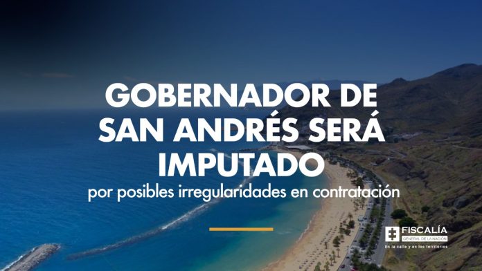 Gobernador de San Andrés será imputado por posibles irregularidades en contratación