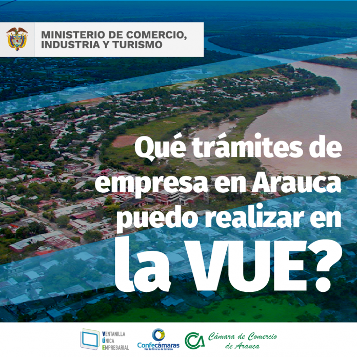 La Ventanilla Única Empresarial – VUE, llega este 09 de septiembre a Arauca