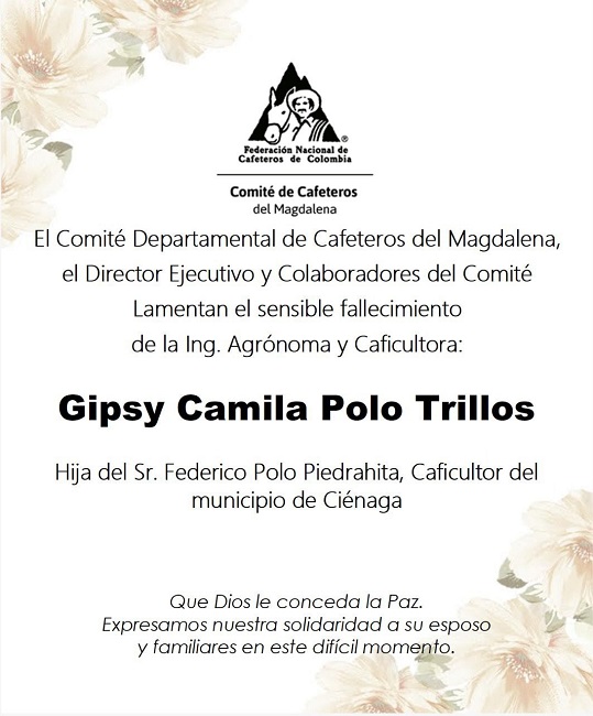 Comité de Cafeteros del Magdalena lamentan la muerte de la ingeniera Gipsy Polo