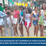 Con participación de 6 candidatas, se realiza el primer Reinado Miss Etnia 2022, del Darién Chocoano, en la Loma de Bojayá – Chocó.