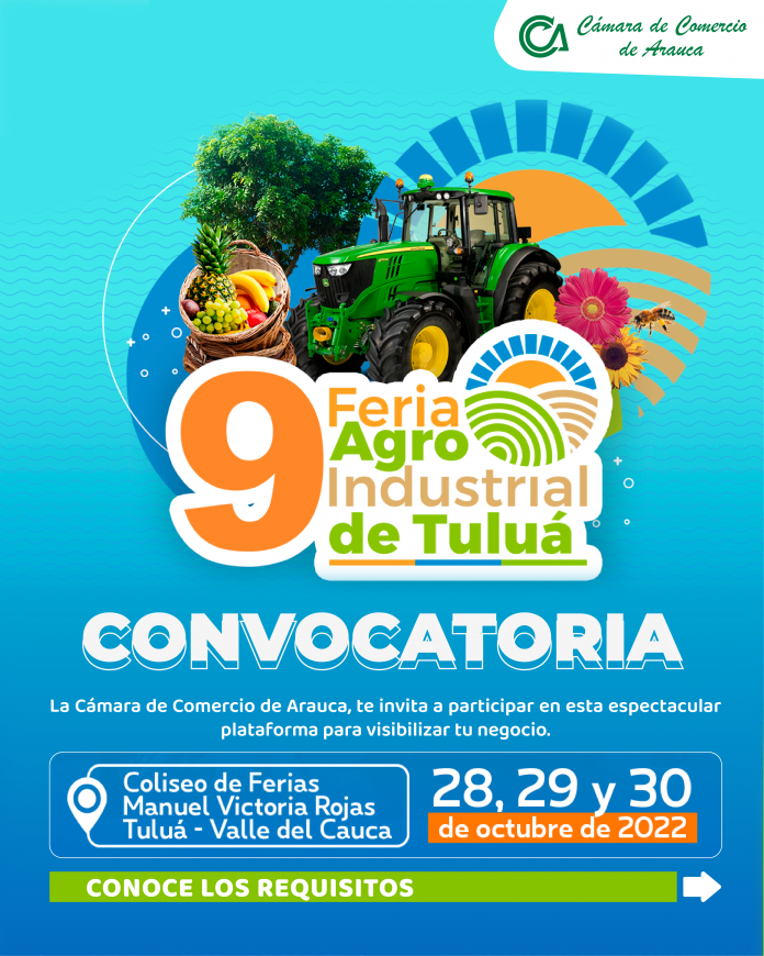 Convocatoria para participar en la 9 Feria Agro Industrial de Tuluá