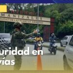 Ejército estará presente en vías y sitios turísticos del Eje Cafetero