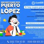 Los colegios Cofrem Puerto López y San Martín tienen cupos para todos los grados