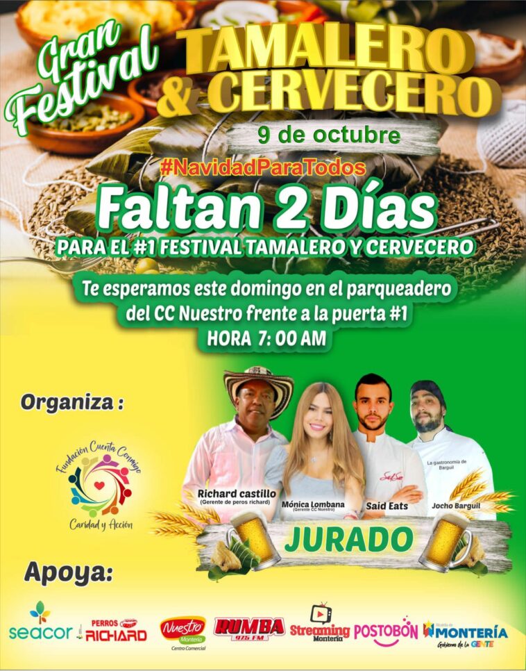 Primer festival ‘tamalero’ y ‘cervecero’ en Montería se hará en el Centro Comercial Nuestro