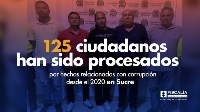 125 ciudadanos han sido procesados por hechos relacionados con corrupción desde el 2020 en Sucre