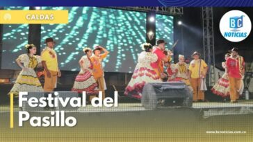 Aguadas se viste de gala con la versión 31 del Festival Nacional del Pasillo Colombiano