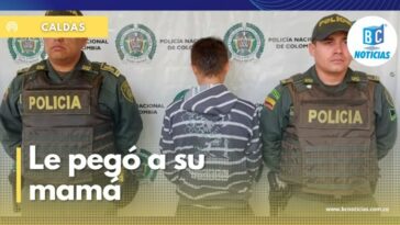 En Salamina capturaron a un hombre que maltrataba a su mamá de 71 años