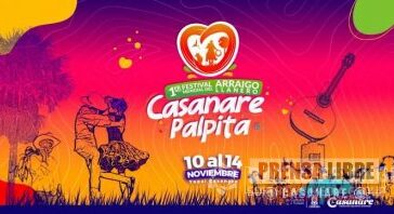 Festival Mundial del Arraigo Llanero: "Casanare Palpita"