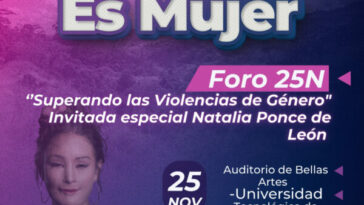 Natalia Ponce de León estará en Pereira el 25 de noviembre en Foro 25N