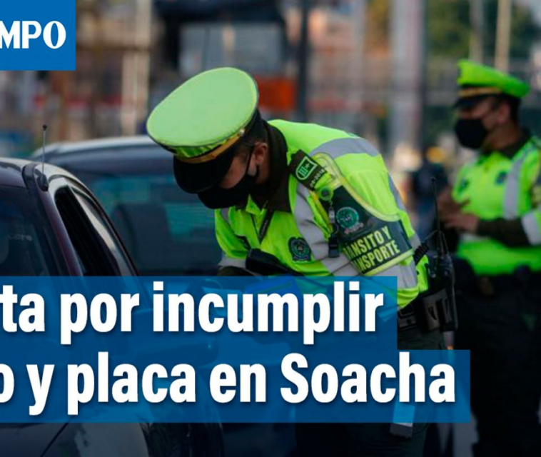 Policía cobrará hasta $ 500 mil por infractores de pico y placa en Soacha