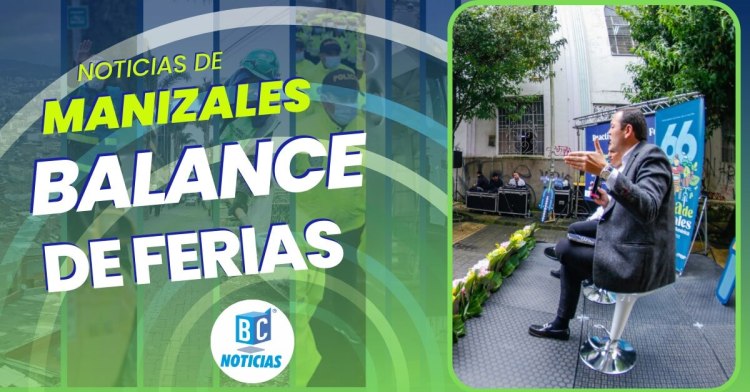 Derrama económica alcanzó los $ 357 mil millones durante la 66 Feria de Manizales