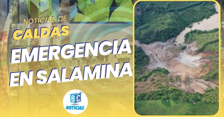 Emergencia en Salamina por represamiento de río