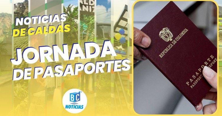 En Supía se realizará jornada de expedición de pasaportes y asesorías en trámites de tránsito