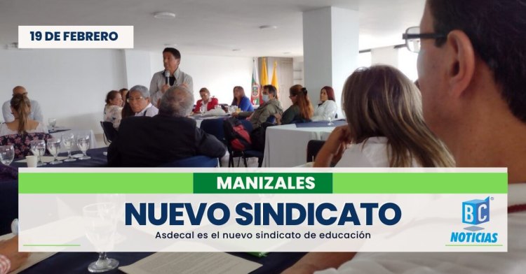 Asdecal, será otro sindicato que luchará por la educación de Manizales