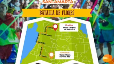 Conozca el recorrido de la ‘Batalla de Flores’ en Santa Marta