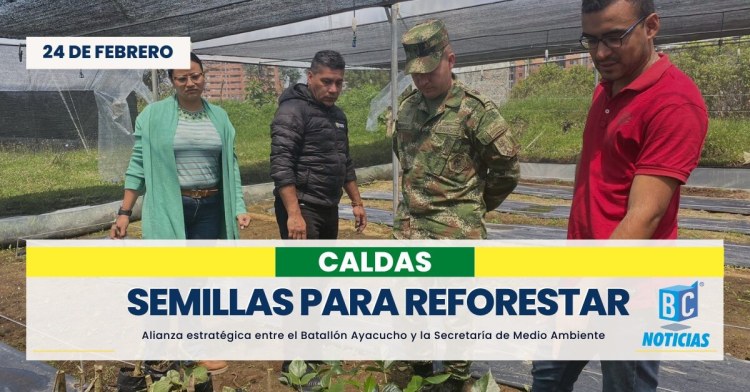 Entregan semillas para fortalecer actividades de reforestación en Caldas