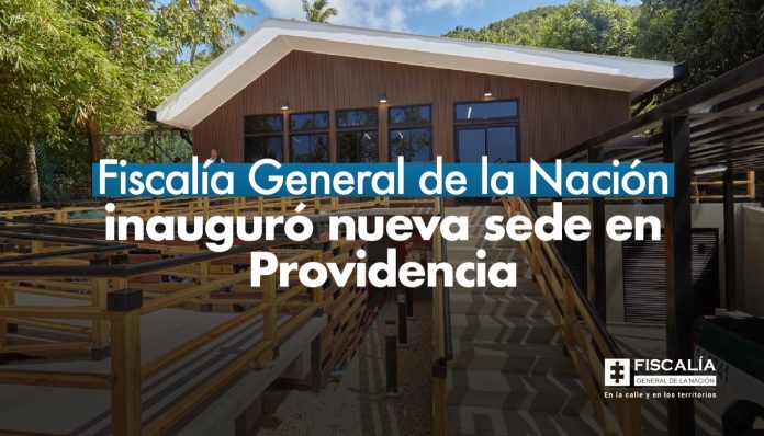 Fiscalía General de la Nación inauguró nueva sede en Providencia