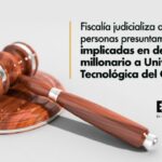 Fiscalía judicializa a nueve personas presuntamente implicadas en desfalco millonario a Universidad Tecnológica del Chocó