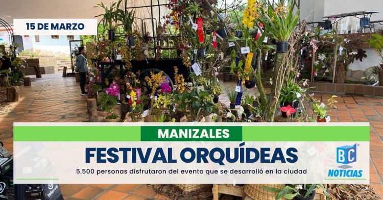 5.500 personas disfrutaron de la Exposición de Orquídeas de Manizales