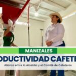 900 caficultores de Manizales se benefician del convenio de Productividad Cafetera