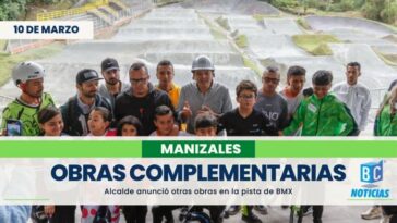 Alcalde de Manizales anuncia obras complementarias para la pista de BMX