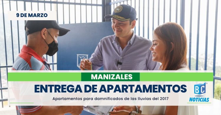 Alcalde de Manizales entregó 10 apartamentos más de San Sebastián a familias damnificadas