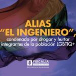 Alias “El Ingeniero”, condenado por drogar y hurtar integrantes de la población LGBTIQ+