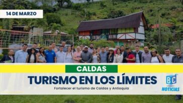Buscan fortalecer el turismo en los límites entre Caldas y Antioquia