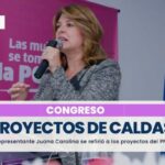«Buscaremos que se aprueben los proyectos de Caldas en el Plan Nacional de Desarrollo» Juan Carolina Londoño