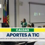 Caldas presentó sus aportes para el sector TIC para el próximo cuatrenio