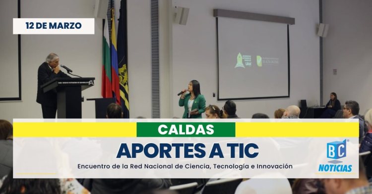 Caldas presentó sus aportes para el sector TIC para el próximo cuatrenio