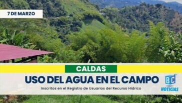 Corpocaldas estableció su protocolo para el registro de usuarios del recurso hídrico de Vivienda Rural Dispersa