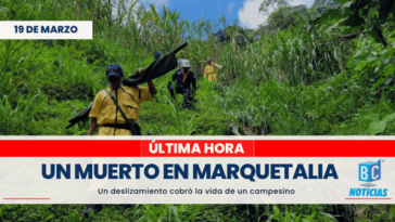 Deslizamiento cobró la vida de un campesino en Marquetalia