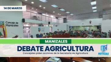 En el Concejo piden más recursos para la Secretaría de Agricultura de Manizales